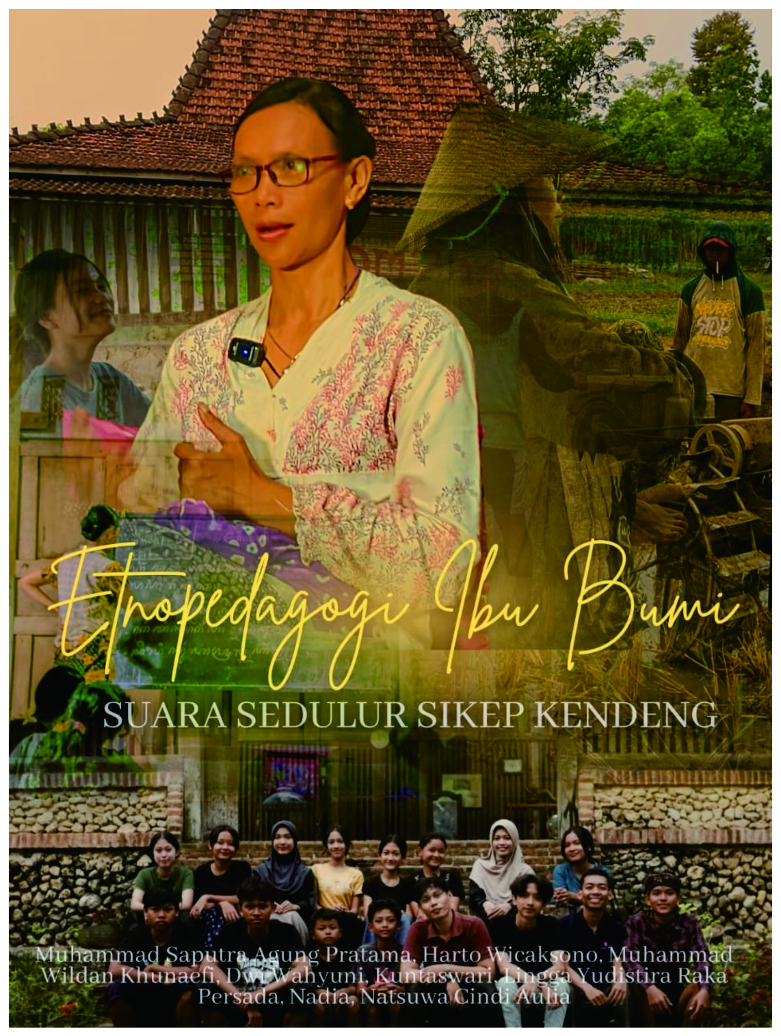 Juara 1 - Etnopedagodi Ibu Bumi: Suara Sedulur Sikep Kendeng.
